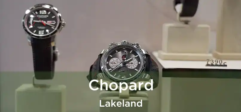  Chopard Lakeland