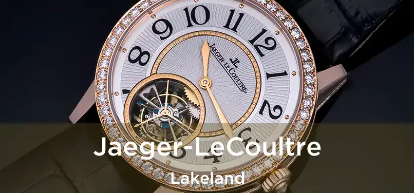  Jaeger-LeCoultre Lakeland