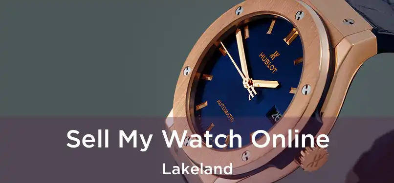  Sell My Watch Online Lakeland