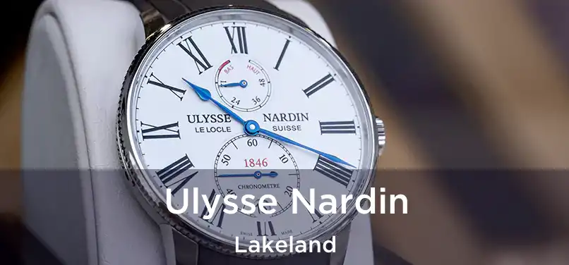  Ulysse Nardin Lakeland