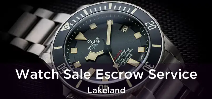 Watch Sale Escrow Service Lakeland